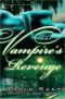 [Savannah Vampire 05] • The Vampire's Revenge